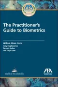 Practitioner's Guide to Biometrics