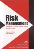 Risk Management: Survival Tools for Law Firms