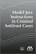 Model Jury Instructions in Criminal Antitrust Cases