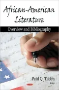 African-American Literature : Overview and Bibliography