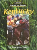 Kentucky: The Bluegrass State