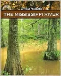 Mississippi River: The Largest River in the United States