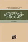 Apostles and Bishops in Early Christianity