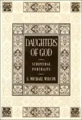 Daughters of God: Scriptural Portraits