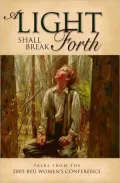 A Light Shall Break Forth