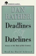 Deadlines and Datelines