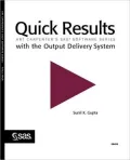 Quick Results with the Output Delivery System