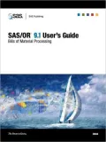 SAS/OR 9.1 User's Guide: Bills of Material Processing