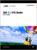 SAS 9.1.3 Etl Studio: User's Guide