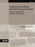 Predictive Modeling With Sas Enterprise Miner