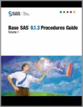 Base SAS 9. 1. 3 Procedures Guide, Vol. 4