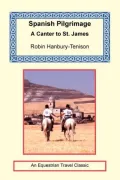 Spanish Pilgrimage:  A Canter to Saint James