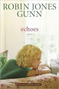 Echoes (Glenbrooke #3)