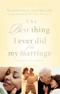 Best Thing I Ever Did for My Marriage