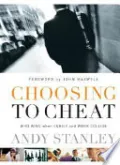 Choosing to Cheat