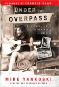 Under the Overpass: A Journey of Faith on the Streets of America