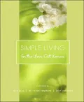 Simple Living for the Worn Out Woman