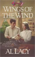 Wings of the Wind (Battles of Destiny Series #7)
