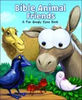 Bible Animal Friends: A Fun Googly Eyes Book