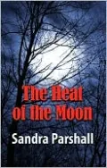 The Heat of the Moon