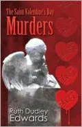 The Saint Valentine's Day Murders (Robert Amiss Series #2)