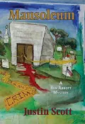 Mausoleum: A Ben Abbott Mystery, Library Edition