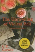 The Unravelling of Violeta Bell