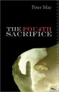 The Fourth Sacrifice (China Thrillers Series #2)
