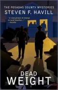 Dead Weight (Posadas County #8)