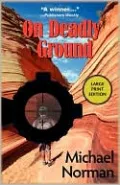 On Deadly Ground
