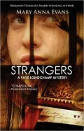 Strangers: A Faye Longchamp Mystery