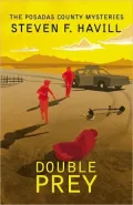 Double Prey: A Posadas County Mystery