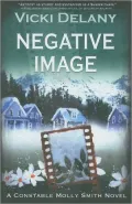 Negative Image: A Constable Molly Smith Novel