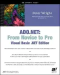 ADO.NET: From Novice to Pro, Visual Basic .NET Edition