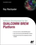 Software Development for the QUALCOMM BREW Platform