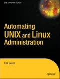 Automating UNIX and Linux Administration