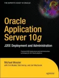 Oracle Application Server 10g: J2EE Deployment and Administration