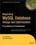 Beginning MySQL Database Design and Optimization: From Novice to Professional