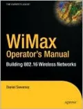 WiMax Operator's Manual: Building 802.16 Wireless Networks