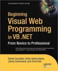 Beginning Web Programming in VB.NET: From Novice to Professional