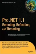 Pro .NET 1.1 Remoting, Reflection, and Threading