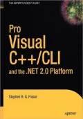 Pro Visual C++/CLI and the .NET 2.0 Platform