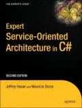 Expert Service-Oriented Architecture in C# 2005