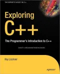 Exploring C++: The Programmer's Introduction to C++