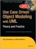 Use Case Driven Object Modeling with UMLTheory and Practice