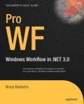 Pro WF: Windows Workflow in .NET 3.0