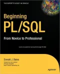 Beginning PL/SQL: From Novice to Professional