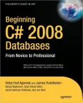Beginning C# 2008 Databases: From Novice to Professional