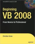 Beginning VB 2008: From Novice to Professional