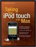 Taking Your iPod touch to the Max